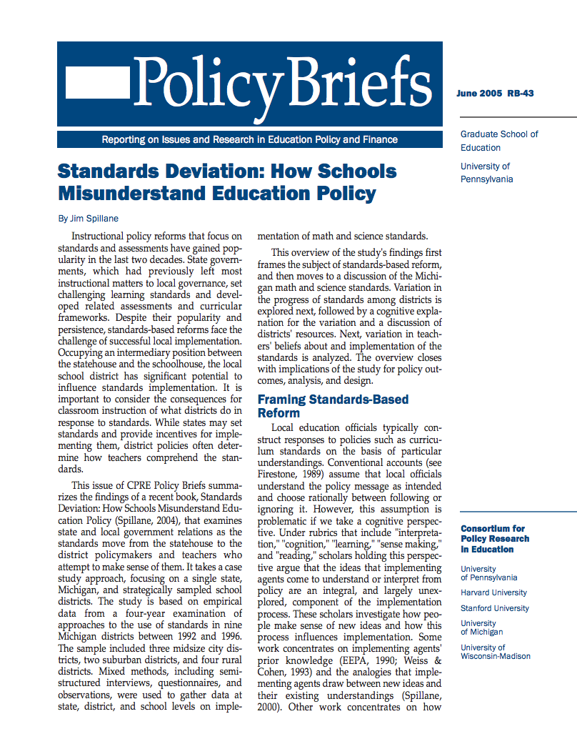 Standards Deviation How Schools Misunderstand Education Policy CPRE